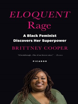 eloquent rage a black feminist discovers her superpower